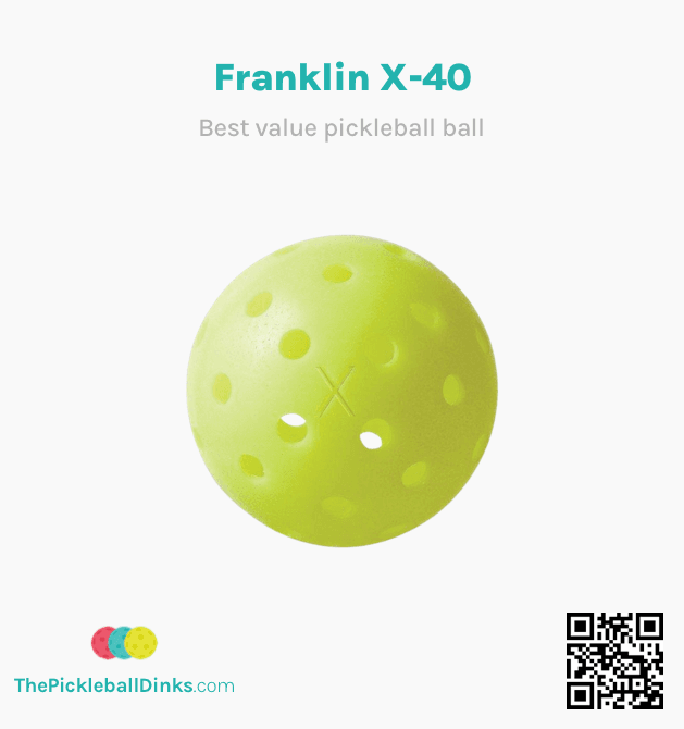 Best Value Pickleball Ball - Frankling X-40
